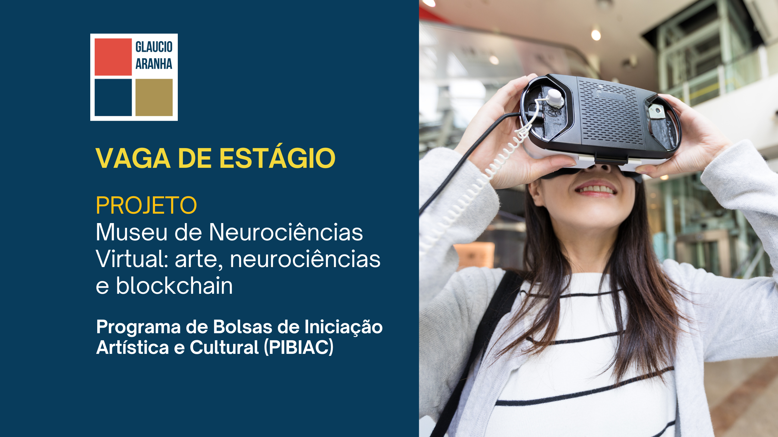 Vagas de Estágio: projeto Museu de Neurociências Virtual
