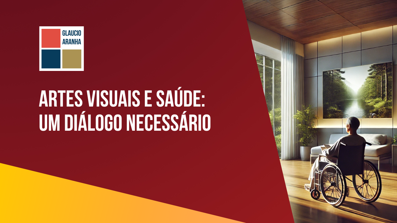 Artes visuais e saúde: um diálogo necessário
