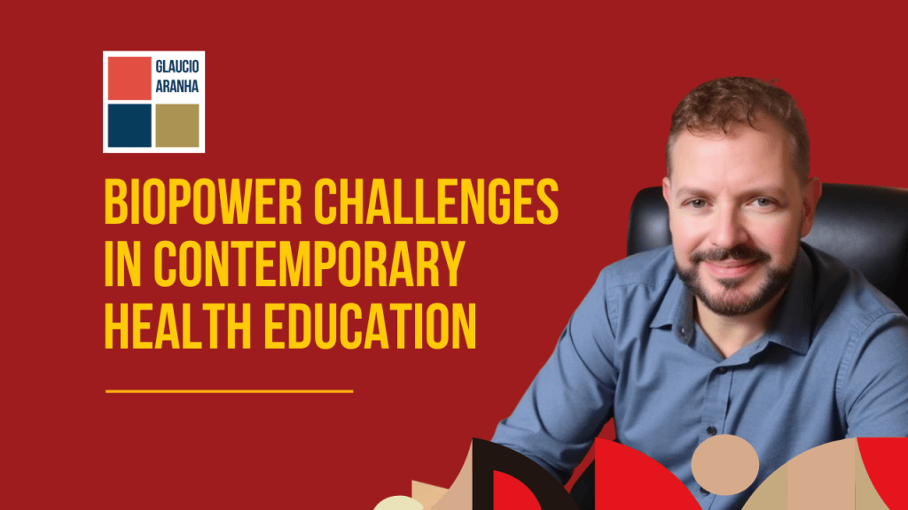 Biopower Challenges in Contemporary Health&nbsp;Education