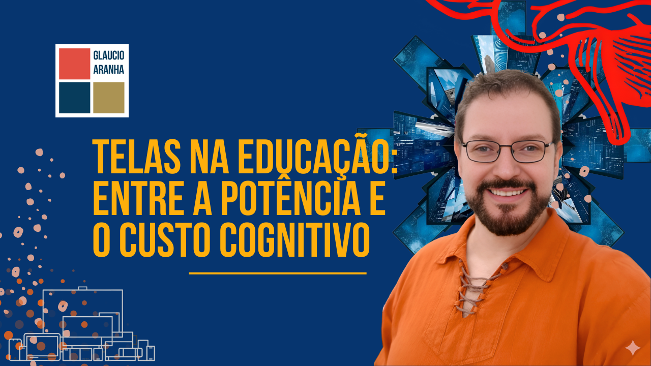 Telas na educação: entre a potência e o custo cognitivo