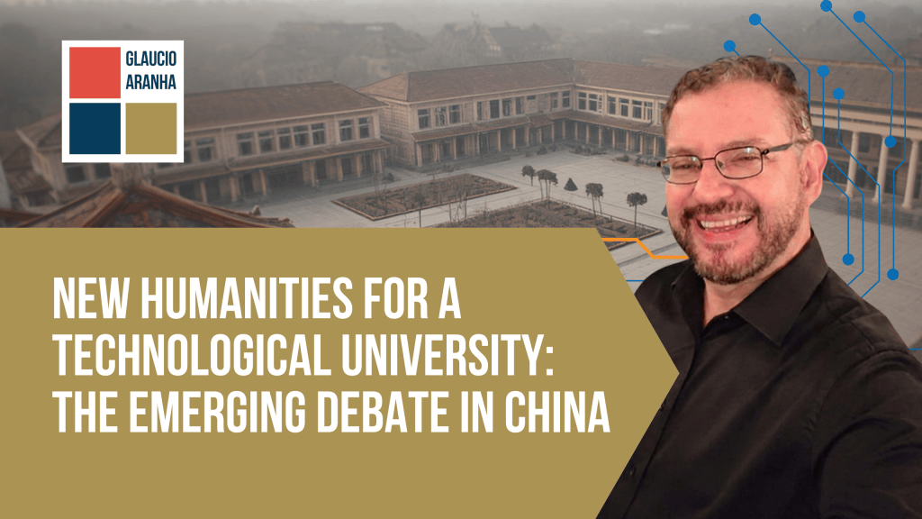 New Humanities for a Technological University: The Emerging Debate in&nbsp;China